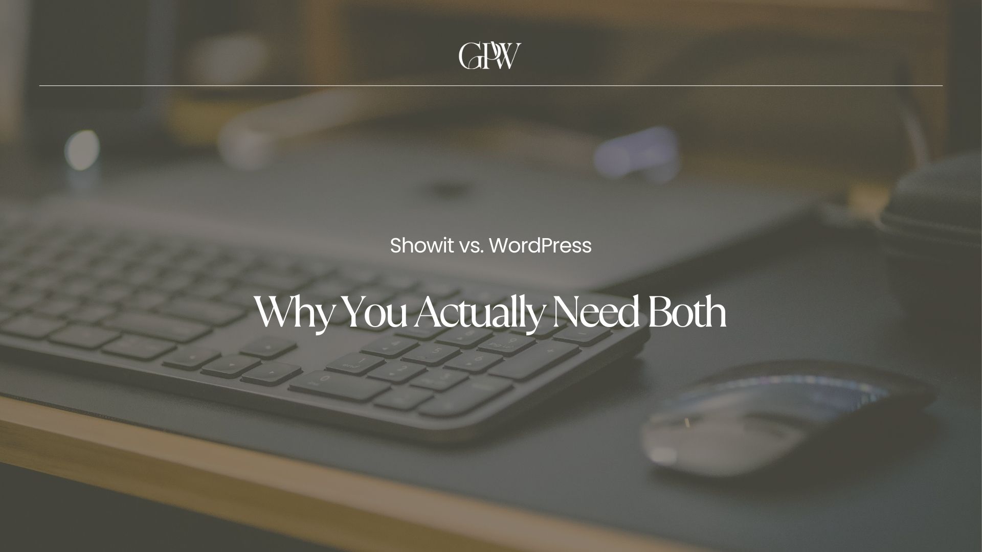 Showit vs. WordPress Why You Actually Need Both