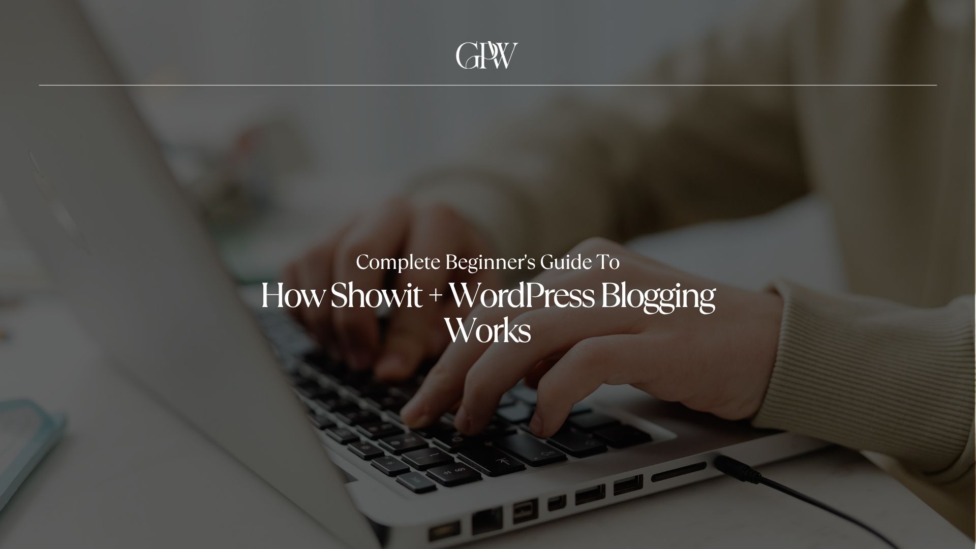 How Showit + WordPress Blogging Works