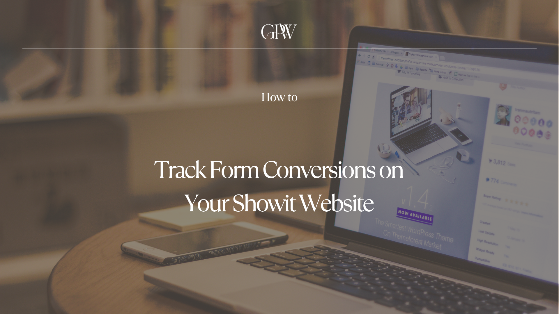 How to Track Form Conversions on Your Showit Website (Complete 2026 Guide)