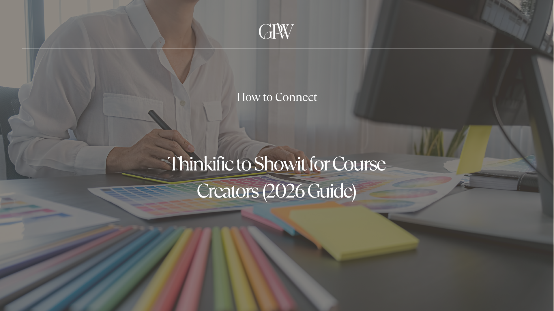How to Connect Thinkific to Showit for Course Creators (2026 Guide)