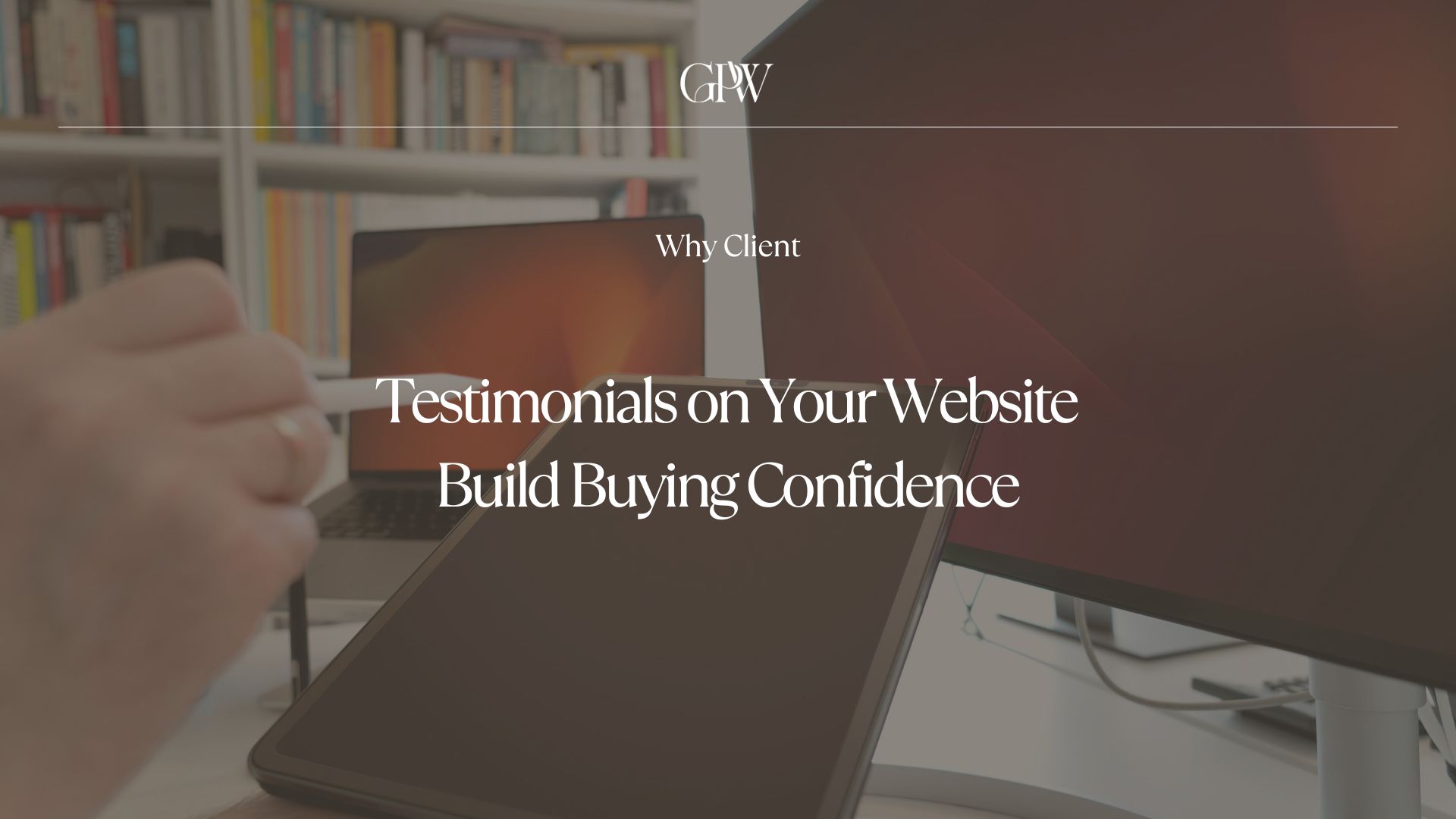 How to Use Client Testimonials on Your Website