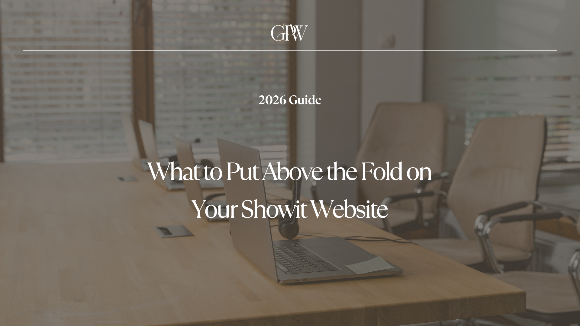 What to Put Above the Fold