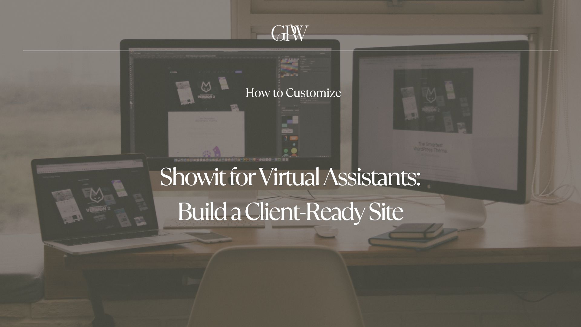 Showit for Virtual Assistants: Build a Client-Ready VA Website (2026)